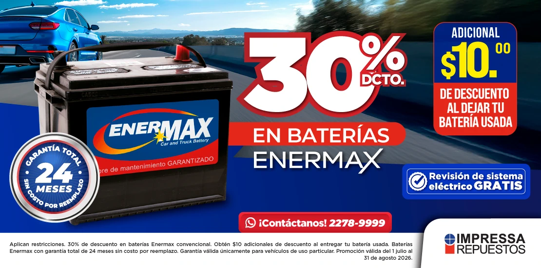PROMOCIÓN 30% DESCUENTO BATERÍAS ENERMAX AGM Y OBTÉN $10 DCTO AL DEJAR TU BATERÍA USADA