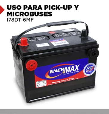 Baterías Enermax y AGM para pickup y microbuses.