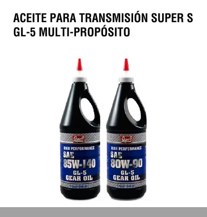 Aceite para transmisión Super S GL-5 Multi-Propósito