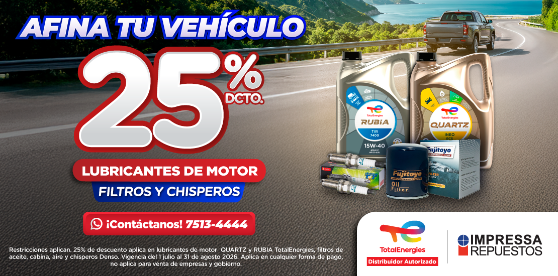 25% DE DESCUENTO EN lubricantes, chisperos DENSO, filtros de aceite, aire y cabina.